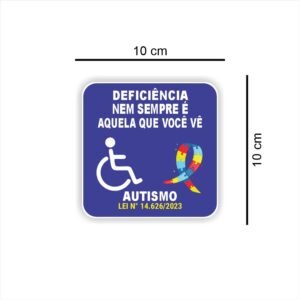Adesivo Cadeirante + Autista  Com A Frase